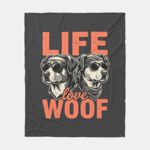Life Love Woof Dog Lover Fleece Blanket
