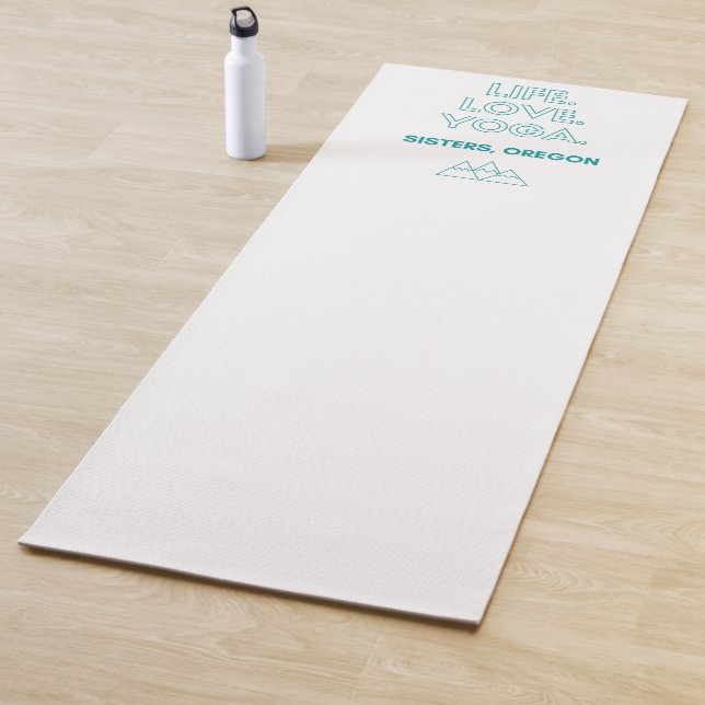 Life.Love.Yoga. Sisters, Oregon Yoga Mat - Teal (In Situ)