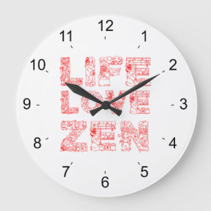 Life, Love, Zen Large Clock