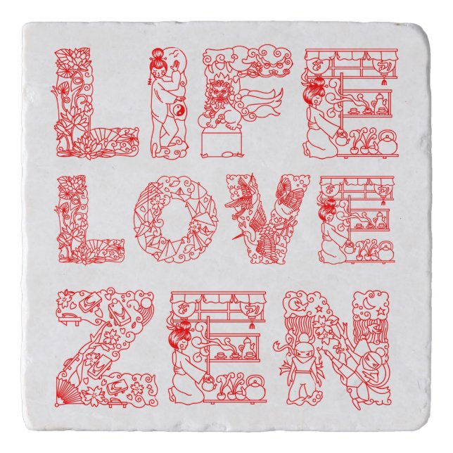 Life, Love, Zen Trivet (Front)