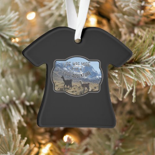 Life Made for a Cool Adventure - Llama Quote Ornament