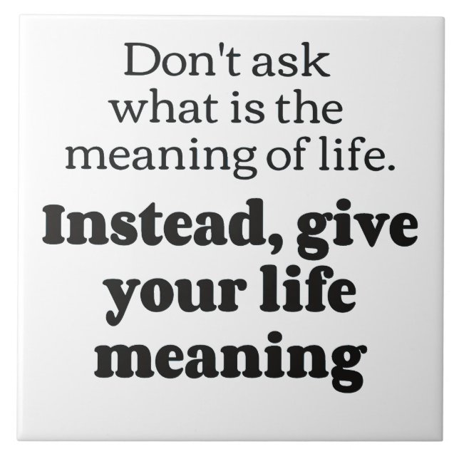 Life meaning bf tile (Front)
