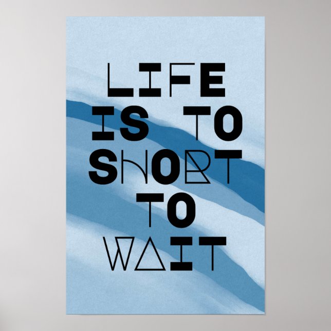 Life Motivational Poster  (Front)
