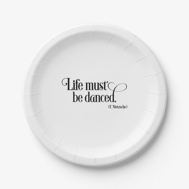 Life must be danced paper plates (Front)