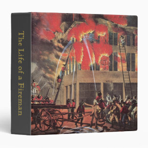 Life of a Fireman, Vintage Firemen Fighting a Fire 3 Ring Binder
