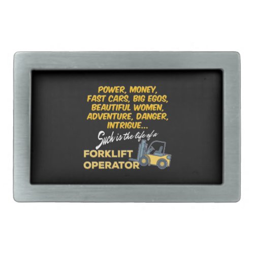 Life of a Forklift Operator Belt Buckle