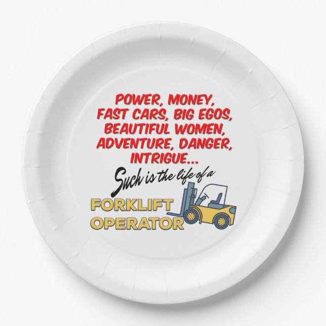 Life of a Forklift Operator Paper Plates (Front)