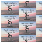 LIFE OF A GYMNAST FABRIC