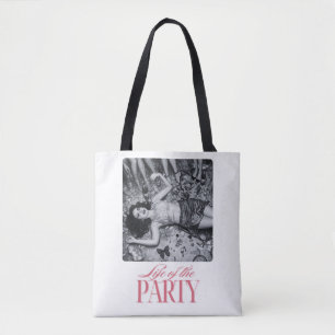 Life of the Party Design   Bridesmaids Party Tote Bag