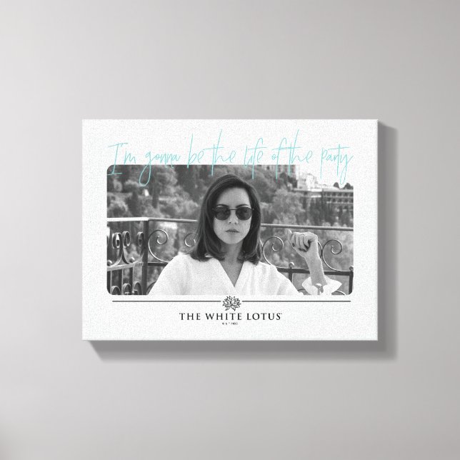 Life of the Party - The White Lotus Canvas Print (Front)