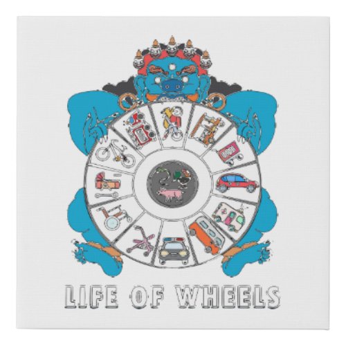 Life of wheels faux canvas print