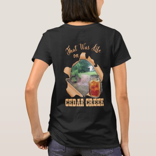 Life On Cedar Creek Country Shirt Design