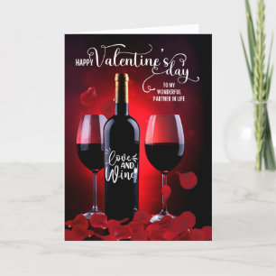 Life Partner Romantic Rose Petals Wine Valentine Holiday Card