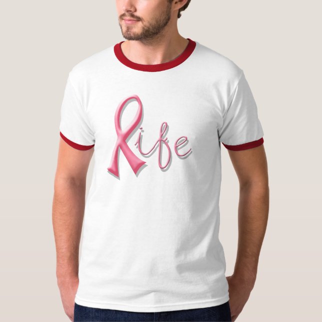 Life Pink Ribbon T-Shirt (Front)