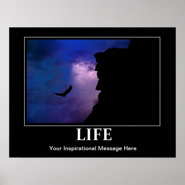 Life Poster, Inspiration / Motivation, w/your msg Poster (Front)
