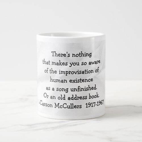 Life quote Carson McCuller Giant Coffee Mug