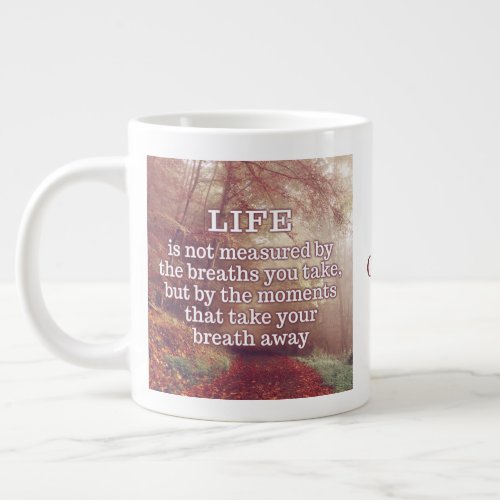 Life Quote custom name Jumbo mug