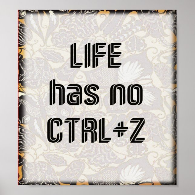 Life quote decorative  poster (Front)