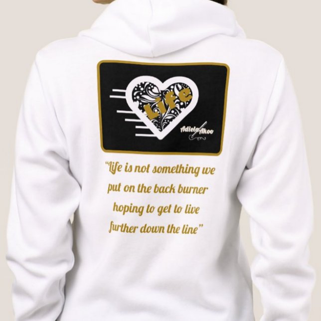 Life Quote Full Zip Hoodie by Poet Adiela Akoo (Life Quote Hoodie by Poet Adiela Akoo. Love it? GET it! Shop the collection for more wonderful finds)