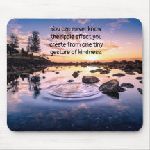 Life Quote Ripple Effect Kindness