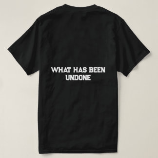 Life Quote T-shirt