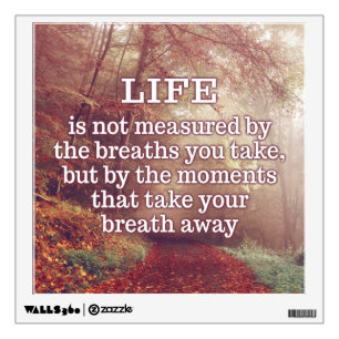 Life Quote wall decal