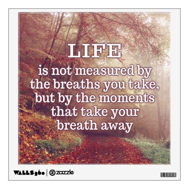 Life Quote wall decal (Front)