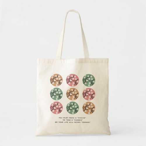Life Quotes and Geometric Nature Pattern Art Tote Bag