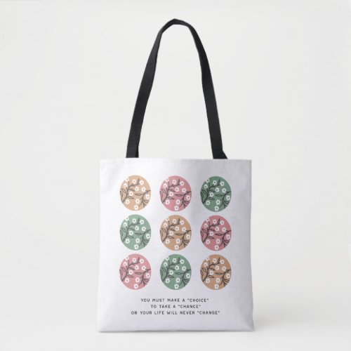 Life Quotes and Geometric Nature Pattern Art Tote Bag