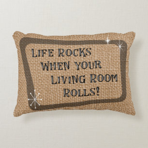 Life Rocks When Your Living Room Rolls, RV Fun Accent Pillow