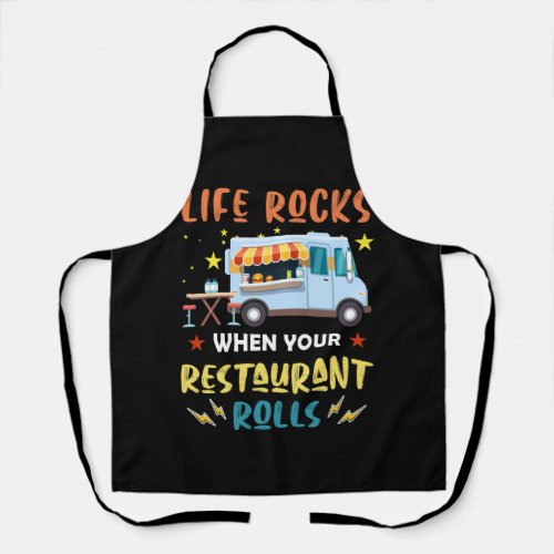 Life Rocks When Your Restaurant Rolls _ Food Truck Apron