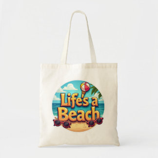 Life’s a Beach Tote Bag