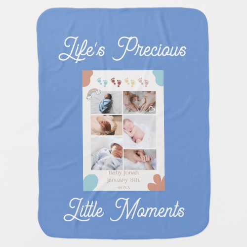 Lifeâs Precious Little Moments Custom Photo  Baby Blanket