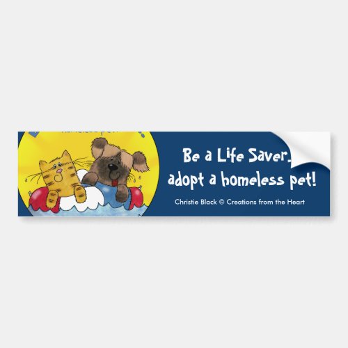 Life Saver_ Adopt Homeless Pets Bumper Sticker