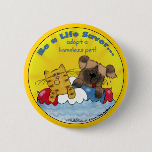 Life Saver- Adopt Homeless Pets Pinback Button
