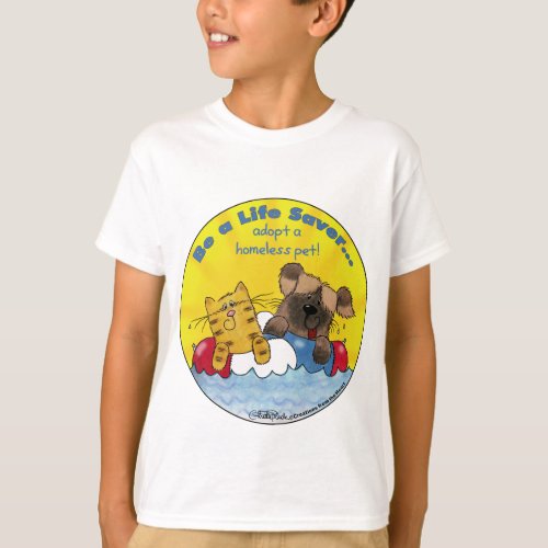 Life Saver_ Adopt Homeless Pets T_Shirt