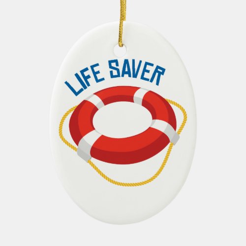 Life Saver Ceramic Ornament