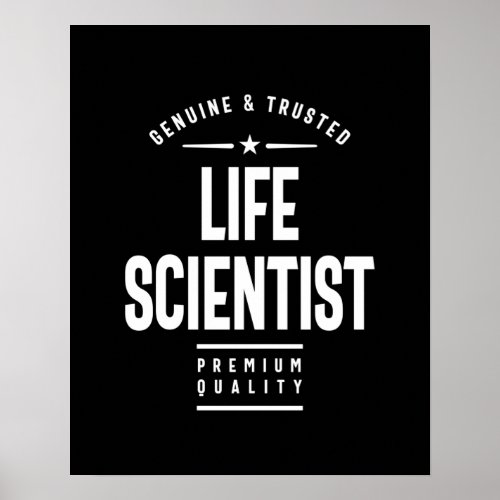 Life Scientist Job Title Gift Poster