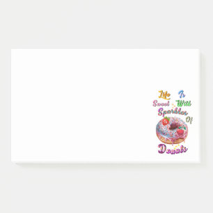 Life Sticky Is Sweet With Sparkles Of Donuts Post-it Notes