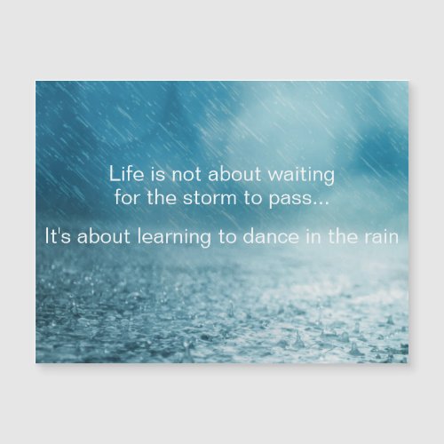Life Struggles Inspirational Quote Rain _ Magnet