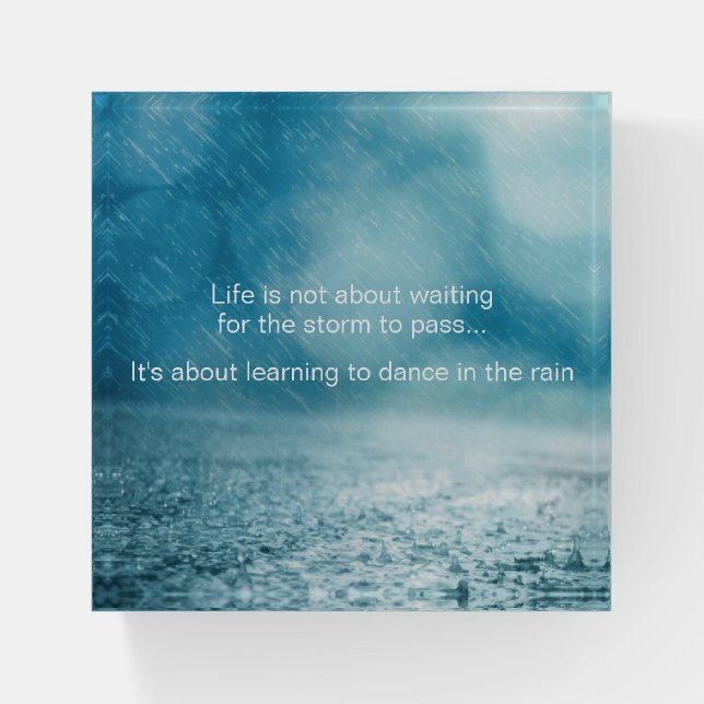 Life Struggles Inspirational Quote Rain Photograph Paperweight (Front)