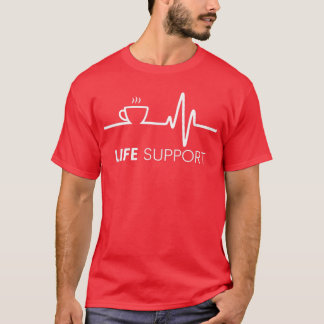 Life Support Funny Coffee Pulse Tshirt 