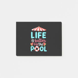 Life Swimmer Is Better By The Pool Post-it Notes
