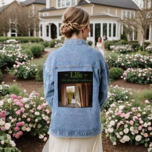 Life, the adventure continues denim jacket