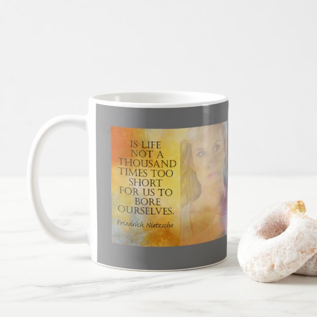 LIFE TO SHORT Friedrich Nietzsche quote mug (With Donut)