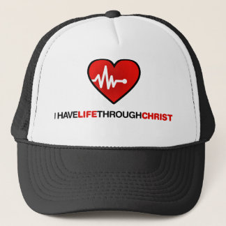 Life trough Christ Trucker Hat