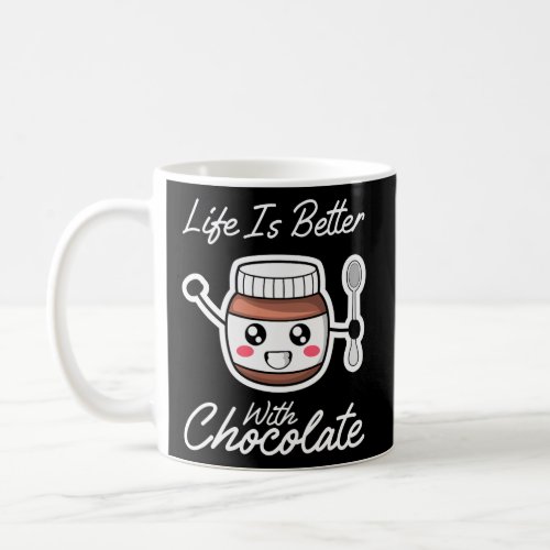Life With Chocolate Ironic Quote Chocolate Cream  Coffee Mug