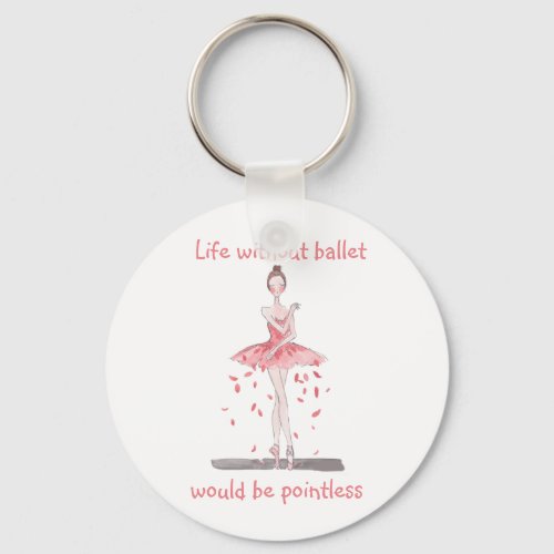 Life without ballet pink blush ballerina keychain
