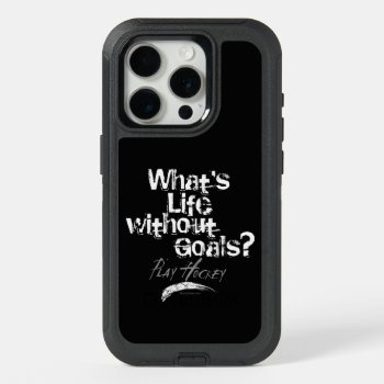 Life Without Goals (hockey) Otterbox Iphone Case by eBrushDesign at Zazzle