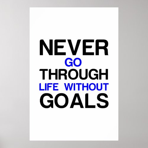 LIFE WITHOUT GOALS POSTER
